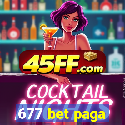677 bet paga